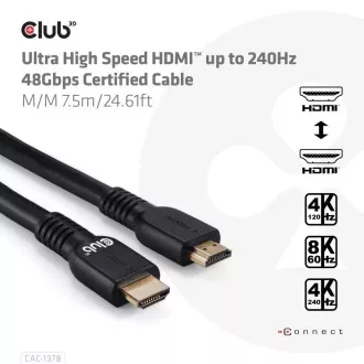 Club3D HDMI kábel, Ultra Fast HDMI™ tanúsított kábel, 4K120Hz/ 8K60Hz, 7.5m Club3D HDMI kábel, Ultra Fast HDMI™ tanúsított kábel, 4K120Hz/ 8K60Hz, 7.5m